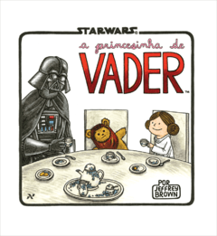 Star Wars - A princesinha de Vader