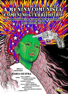 A Menina Comunista e o Menino Guerrilheiro por María Giuffra