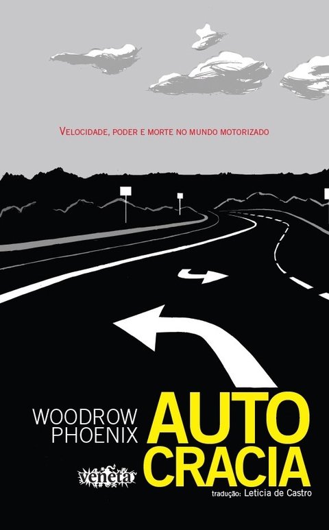 Autocracia, de Woodrow Phoenix