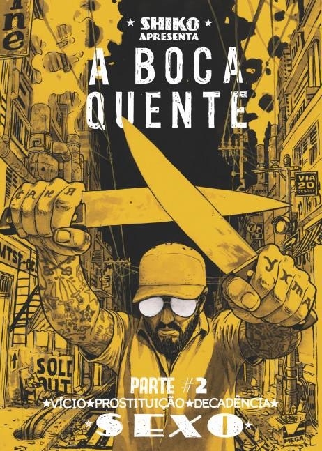 A boca quente vol. 2, de Shiko