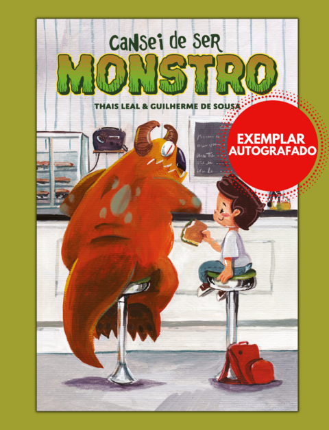 Cansei de Ser Monstro, de Guilherme de Sousa - Exemplar Autografado