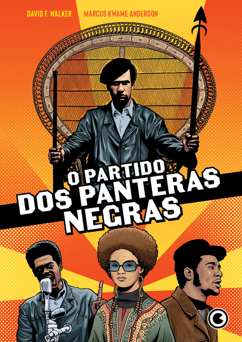 O Partido dos Panteras Negras, de David F. Walker e Marcus Kwame Anderson - buy online