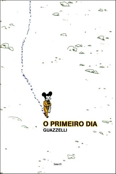 O Primeiro Dia, de Eloar Guazzelli