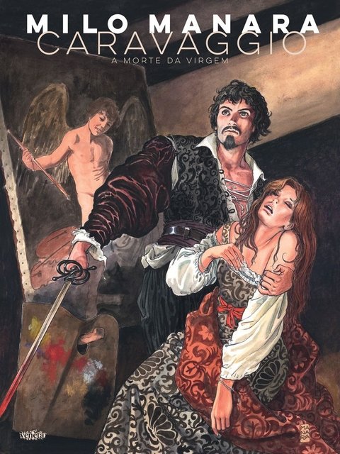 Caravaggio, de Milo Manara