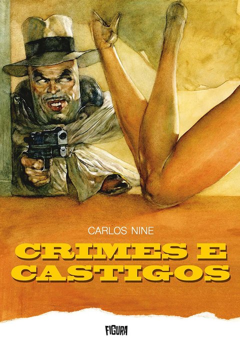 Crimes e Castigos, de Carlos Nine