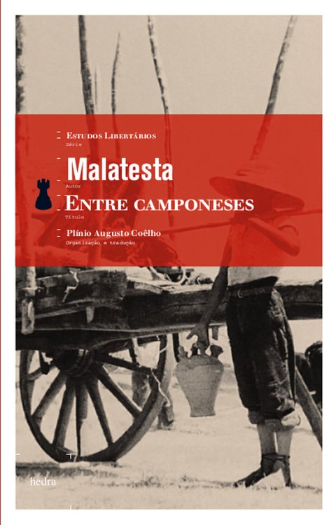 Entre camponeses, de Errico Malatesta