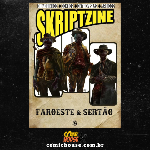 Almanaque Skriptzine - Faroeste e Sertão