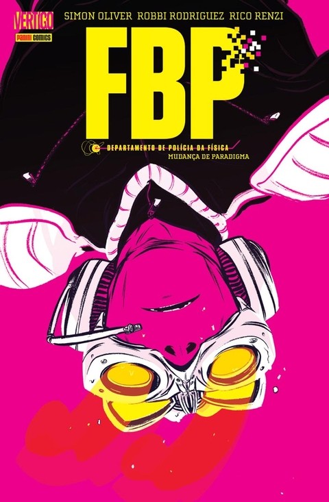 FBP – Departamento de Física da Polícia: Mudança de Paradigma, de Simon Oliver