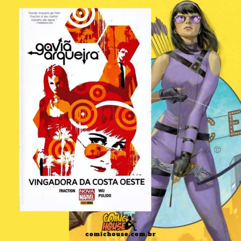 Gaviã Arqueira Vingadora da Costa Oeste, de Matt Fraction