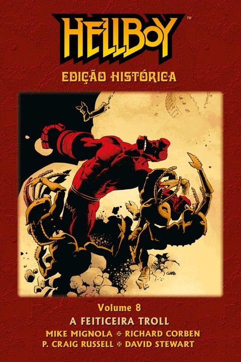 Hellboy Edição Histórica - Vol.8: A Feiticeira Troll