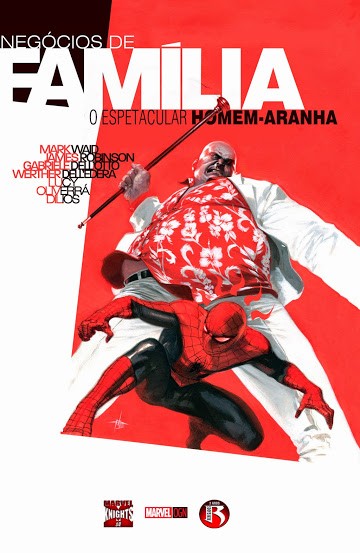 Homem-Aranha - Negócios de Família, de Mark Waid, James Robinson e Gabriele Dell' Otto