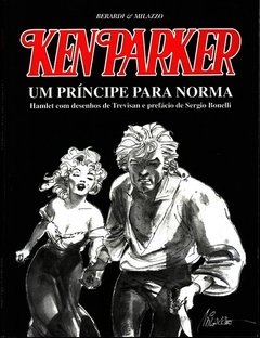 Ken Parker - Um Príncipe Para Norma, de Giancarlo Berardi e Ivo Milazzo