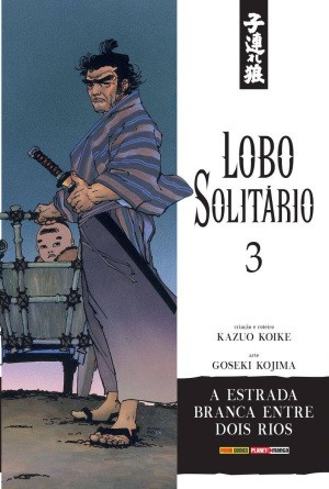 Lobo Solitário vol 3, de Kazuo Koike e Goseki Kojima