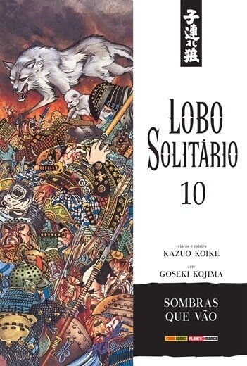 Lobo Solitário vol 10, de Kazuo Koike e Goseki Kojima
