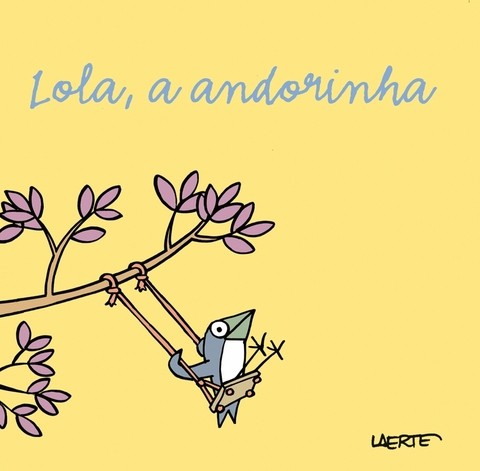 Lola, A andorinha, de Laerte