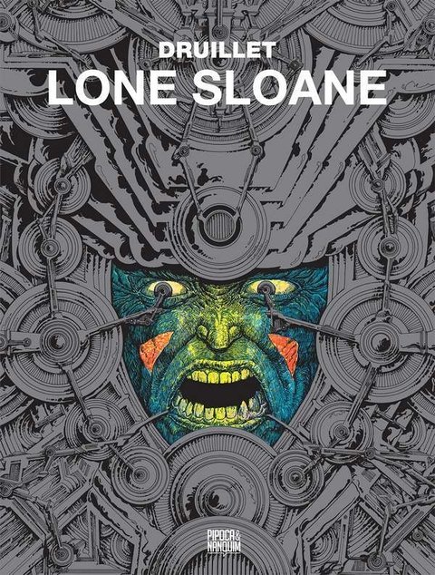 Lone Sloane, de Philippe Druillet