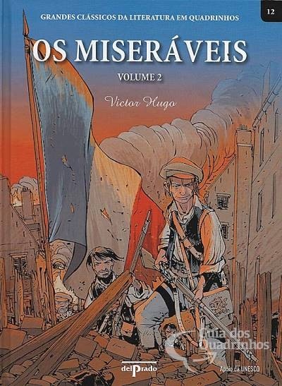 Grandes Clássicos da Literatura em Quadrinhos Vol 12 - Os miseráveis Vol 2