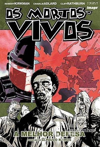 Os Mortos-Vivos vol.05 - A melhor desefa, de Robert Kirkman