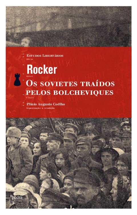 Os sovietes traídos pelos bolcheviques, de Rudolf Rocker