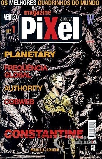 Pixel Magazine vol 1 - Hellblazer, Plantary e Alan Moore