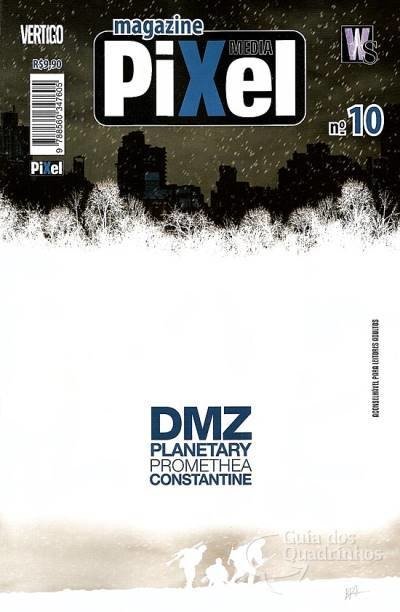 Pixel Magazine vol 10 - Hellblazer, Plantary e Alan Moore