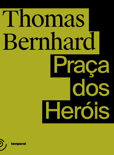 Praça dos Heróis, de Thomas Bernhard