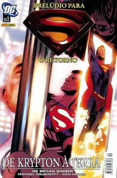 Pack Superman: Prelúdio para o retorno vol 1 e 2
