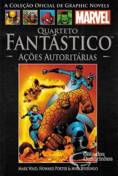 Coleção Salvat Marvel: Quarteto Fantástico - Ações Autoritárias