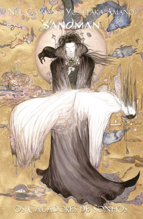 Sandman Apresenta: Os Caçadores de Sonhos, de Neil Gaiman e Yoshitaka Amano