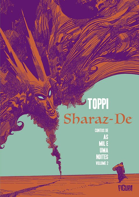 Sharaz-De – Contos de As Mil e uma Noites, de Sergio Toppi vol 2