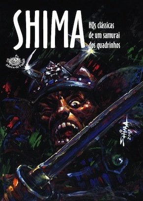 Shima: HQs clássicas de um samurai dos quadrinhos, de Julio Shimamoto