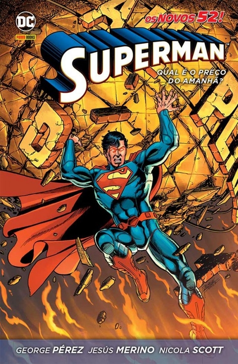 Superman: Qual é o Preço do Amanhã?, de George Pérez
