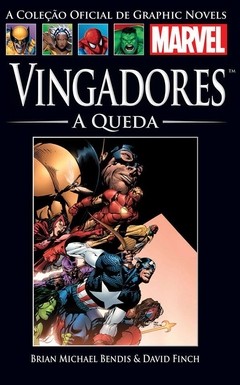 Coleção Oficial de Graphic Novels Marvel 34: Vingadores: A queda, de Brain Michael Bendis