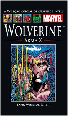 Coleção Oficial de Graphic Novels Marvel vol 12: Wolverine Arma X