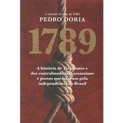 1789 - Pedro Dória