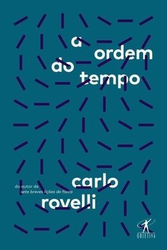 A ORDEM DO TEMPO - Carlo Rovelli