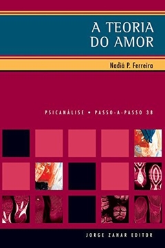 A TEORIA DO AMOR - Nadiá P. Ferreira