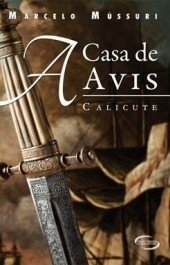 A CASA DE AVIS - CALICUTE - Marcelo Mússuri