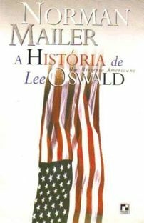 A Historia De Lee Oswald - Norman Mailer - outlet