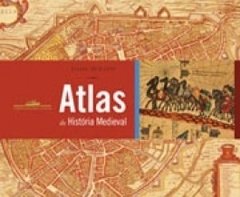 ATLAS DE HISTÓRIA MEDIEVAL - Colin McEvedy