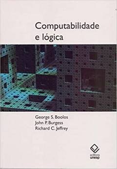 Computabilidade e lógica - George S. Boolos, John P. Burgess, Richard C. Jeffrey