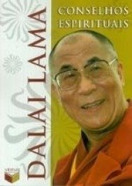 CONSELHOS ESPIRITUAIS - Dalai Lama