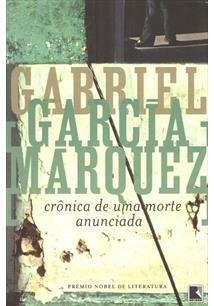 CRÔNICA DE UMA MORTE ANUNCIADA - GABRIEL GARCIA MARQUEZ