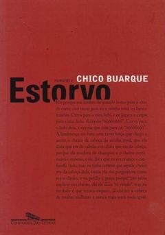 ESTORVO - Chico Buarque