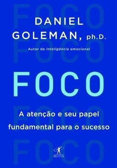 FOCO - Daniel Goleman