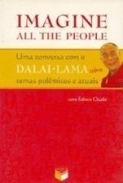 IMAGINE ALL THE PEOPLE - Dalai Lama