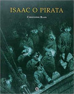 ISAAC O PIRATA - Christophe Blain