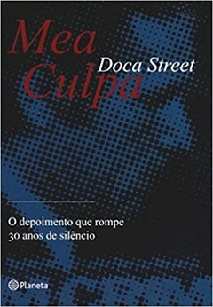 MEA CULPA - Doca Street