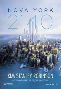 NOVA YORK 2140 - Kim Stanley Robinson