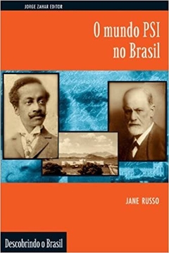 O Mundo PSI no Brasil - Jane Araujo Russo